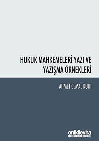 Hukuk Mahkemeleri Yazı ve Yazışma Örnekleri - 1