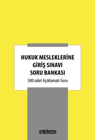 Hukuk Mesleklerine Giriş Sınavı Soru Bankası - 1