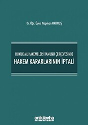 Hukuk Muhakemeleri Kanunu Çerçevesinde Hakem Kararlarının İptali - 1