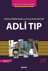 Hukuk Öğrencileri ve Uygulayıcıları İçin Adli Tıp - 1