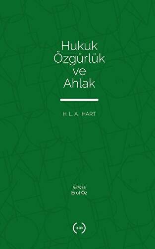 Hukuk Özgürlük ve Ahlak - 1