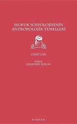 Hukuk Sosyolojisinin Antropolojik Temelleri - 1