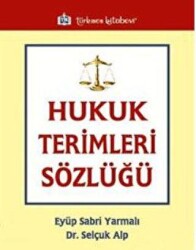 Hukuk Terimleri Sözlüğü - Türkmen Kitabevi