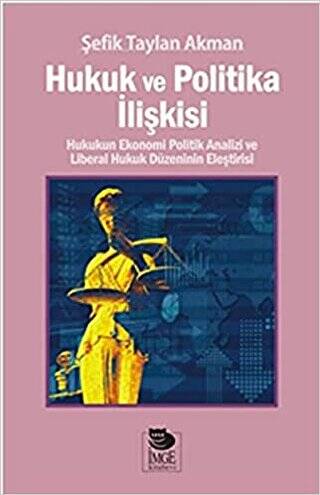 Hukuk Ve Politika İlişkisi - 1