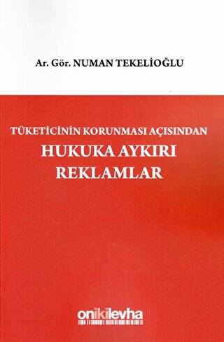 Hukuka Aykırı Reklamlar - 1