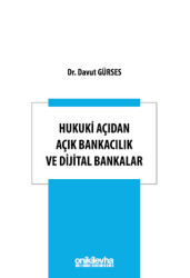 Hukuki Açıdan Açık Bankacılık ve Dijital Bankalar - 1