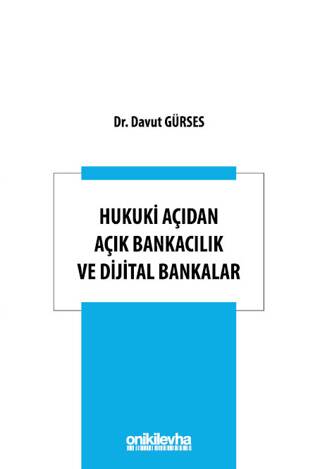Hukuki Açıdan Açık Bankacılık ve Dijital Bankalar - 1