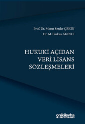 Hukuki Açıdan Veri Lisans Sözleşmeleri - On İki Levha Yayınları