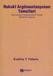 Hukuki Argümantasyonun Temelleri - Paradigma Yayıncılık