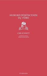 Hukuki Düşüncenin Üç Türü - 1