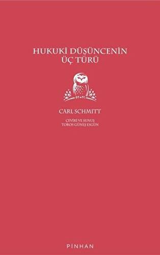Hukuki Düşüncenin Üç Türü - 1