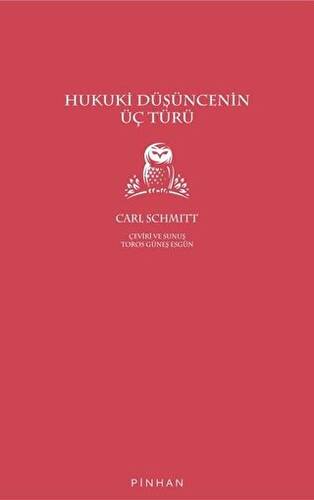 Hukuki Düşüncenin Üç Türü - 1