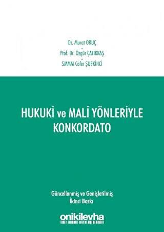 Hukuki ve Mali Yönleriyle Konkordato - 1
