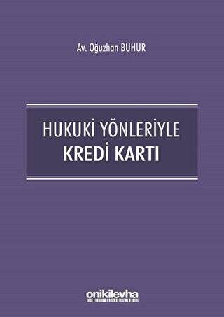 Hukuki Yönleriyle Kredi Kartı - 1
