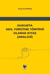 Hukukta Akıl Yürütme Yöntemi Olarak Kıyas Analoji - 1