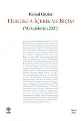 Hukukta İçerik ve Biçim Makalelerim 2021 - 1