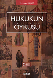 Hukukun Öyküsü - Seçkin Yayıncılık