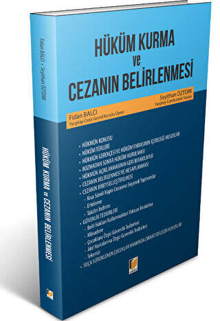Hüküm Kurma ve Cezanın Belirlenmesi - 1