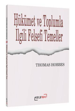 Hükümet ve Toplumla İlgili Felsefi Temeller - 1