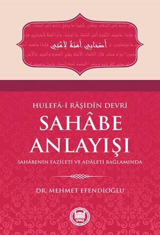 Hulefa-i Raşidin Devri Sahabe Anlayışı - 1