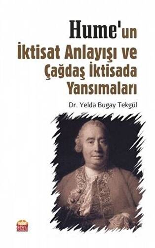 Hume’un İktisat Anlayışı ve Çağdaş İktisada Yansımaları - 1