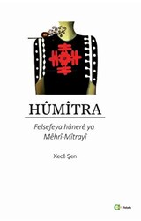 Humitra - Felsefeya hünere ya Mehri-Mitra - Aram Yayınları