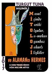 Hunili Mitoloji ve Alamancı Hermes - 1