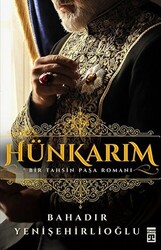 Hünkarım - Timaş Yayınları
