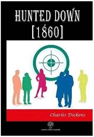 Hunted Down 1860 - 1