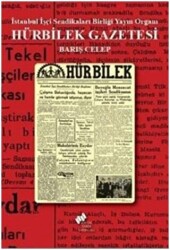 Hürbilek Gazetesi; İstanbul İşçi Sendikaları Birliği Yayın Organı - 1