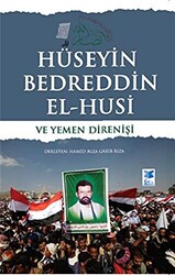 Hüseyin Bedreddin El-Husi ve Yemen Direnişi - 1