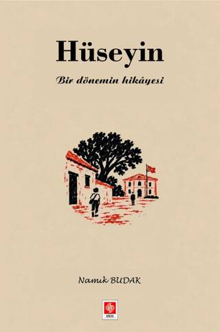 Hüseyin - Bir Dönemin Hikâyesi - 1