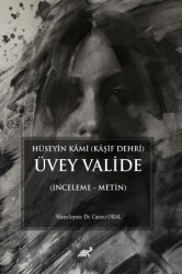 Hüseyin Kami Kaşif Dehri Üvey Valide İnceleme - Metin - 1