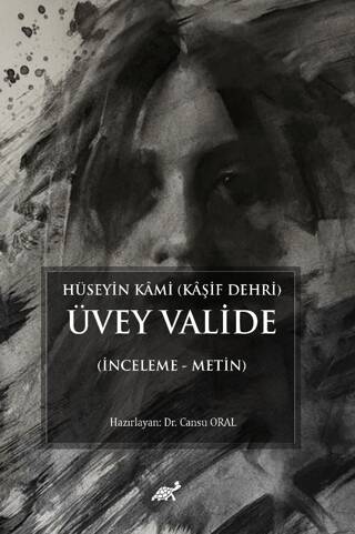 Hüseyin Kami Kaşif Dehri Üvey Valide İnceleme - Metin - 1