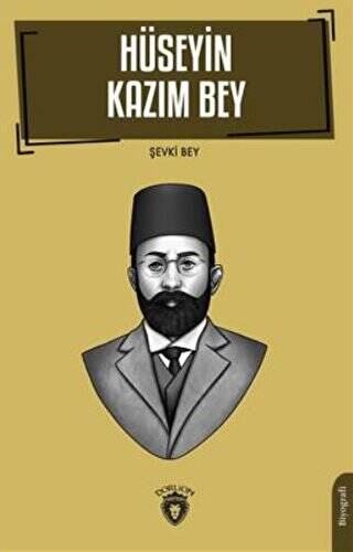Hüseyin Kazım Bey - 1