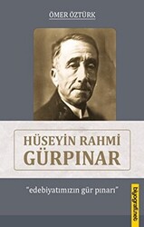 Hüseyin Rahmi Gürpınar - Edebiyatımızın Gür Pınarı - 1