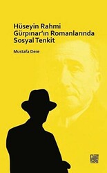 Hüseyin Rahmi Gürpınar`ın Romanlarında Sosyal Tenkit - 1