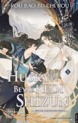 Husky ve Beyaz Kedi Shizun - Athica Yayınları