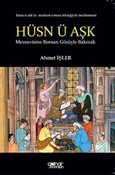 Hüsn ü Aşk Mesnevisine Roman Gözüyle Bakmak - 1