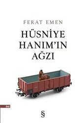 Hüsniye Hanım`ın Ağzı - 1