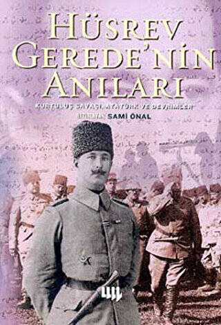 Hüsrev Gerede’nin Anıları - 1