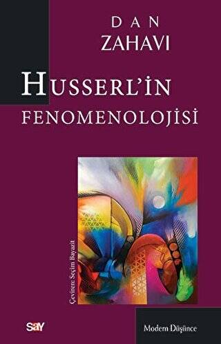 Husserl’in Fenomenolojisi - 1