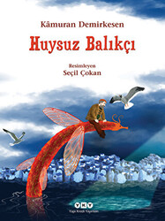 Huysuz Balıkçı - Yapı Kredi Yayınları
