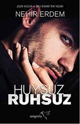 Huysuz ve Ruhsuz - Müptela Yayınları
