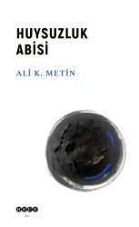Huysuzluk Abisi - Hece Yayınları