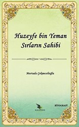 Huzeyfe Bin Yeman Sırların Sahibi - 1