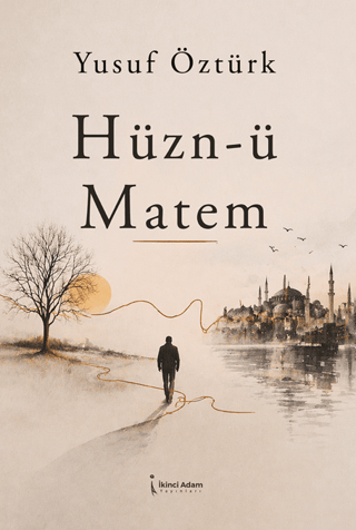 Hüzn-ü Matem - 1