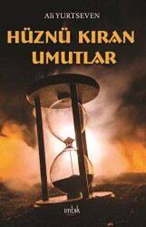 Hüznü Kıran Umutlar - 1