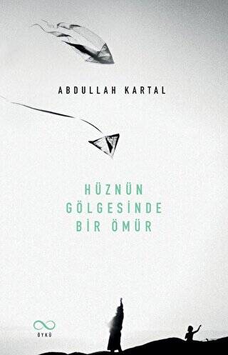 Hüznün Gölgesinde Bir Ömür - 1