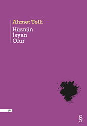 Hüznün İsyan Olur - Everest Yayınları